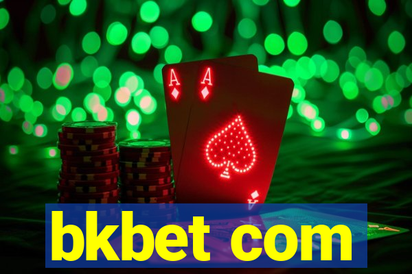 bkbet com